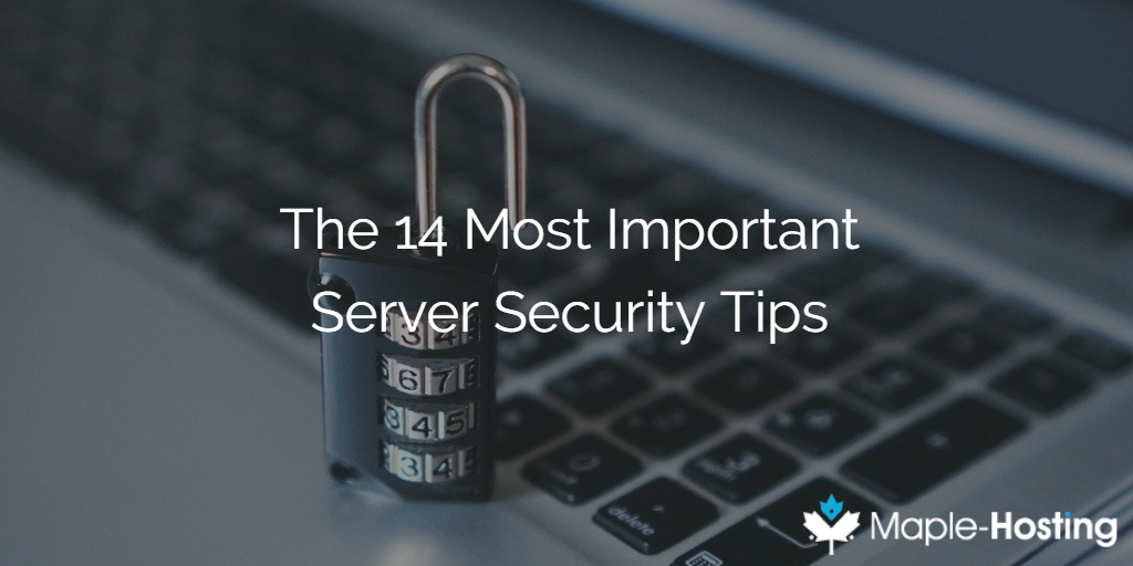 14 VPS and Dedicated Server Security Tips and Tricks