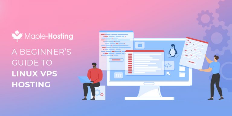 Beginner's Guide to Linux VPS Hosting - how to get started