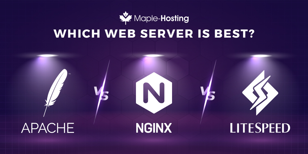 Apache, Ngnix, and LiteSpeed - Which Web Server Is Best